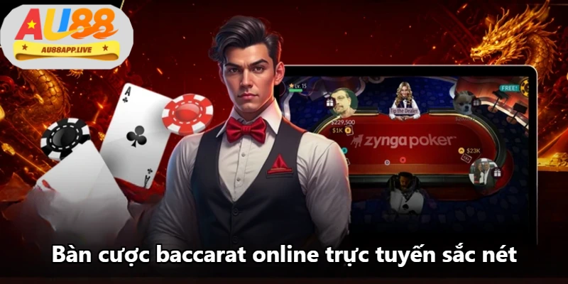 Bàn cược baccarat online trực tuyến sắc nét